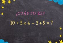 Photo of ¿Cuánto es 10 ÷ 5 x 4 – 3 + 5? El reto matemático que solo las mentes más inteligentes pueden resolver en 10 segundos
